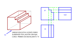 DETERMINAR LAS TRES VISTAS PRINCIPALESDEL SOLIDO DEL ENUNCIADO