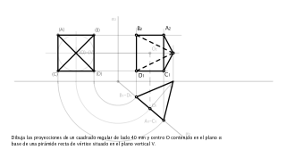 Dibuja las proyecciones de un cuadrado regular de 40 mm