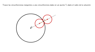 TANGENCIAS BÁSICAS. CIRCUNFERENCIA-CIRCUNFERENCIA